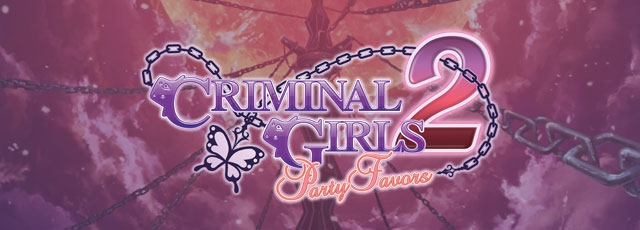 Criminal Girls 2: Party Favors